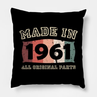 Made 1961 Original Parts 60th Birthday Pillow
