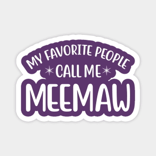 Grandmother - Meemaw Gift Magnet