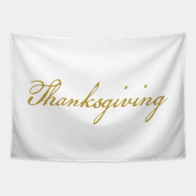 Thanksgiving Gold Script Typography Tapestry by ellenhenryart