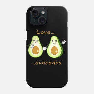 love avocados, vegetables and green life Phone Case