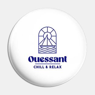 Ouessant Chill & Relax - Brittany Morbihan 56 BZH Sea Ouessant Island Pin