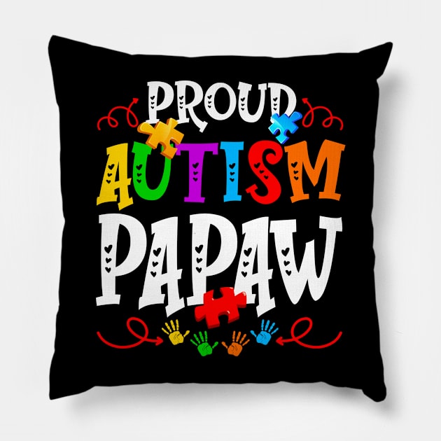 Proud Autism Papaw Funny Autism Awareness Family Pillow by Maccita