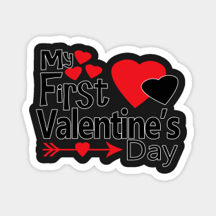 My First Valentine - Baby Valentine Gifts Magnet