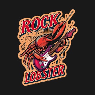 Rock Lobster - Rock and Roll T-Shirt