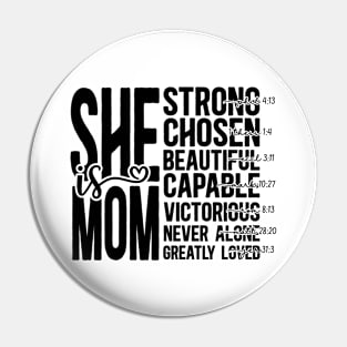 She Is Mom Pin
