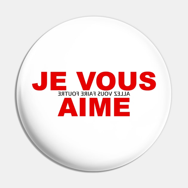 Je Vous Aime Pin by Elouisarts