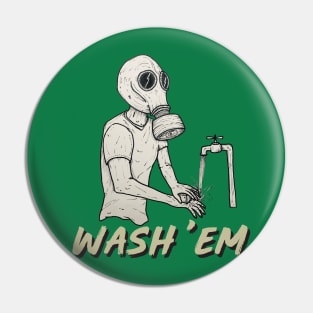 Wash your covid Pin