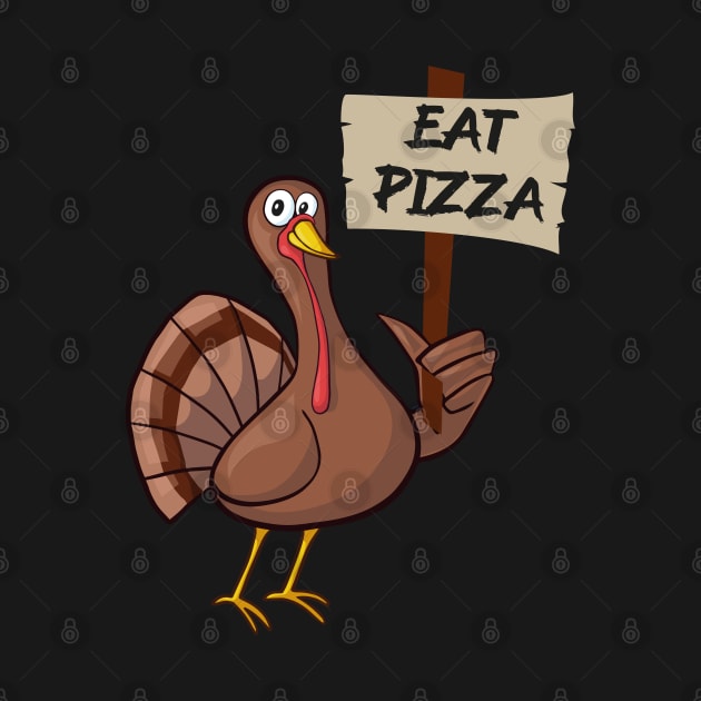 Thanksgiving Turkey Eat Pizza by MZeeDesigns