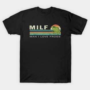 Milf Man I Love Fishing T-Shirts for Sale