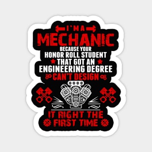 Funny mechanic mechanical engineering degree Magnet