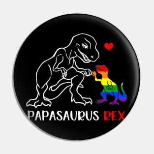 Papasaurus Rex T Rex Dinosaur Proud Dad LGBT Pride Pin