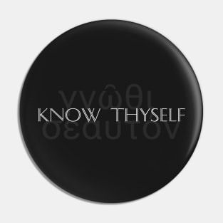 Know Thyself Pin