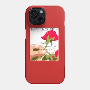 Happy Thanksgiving Day Phone Case