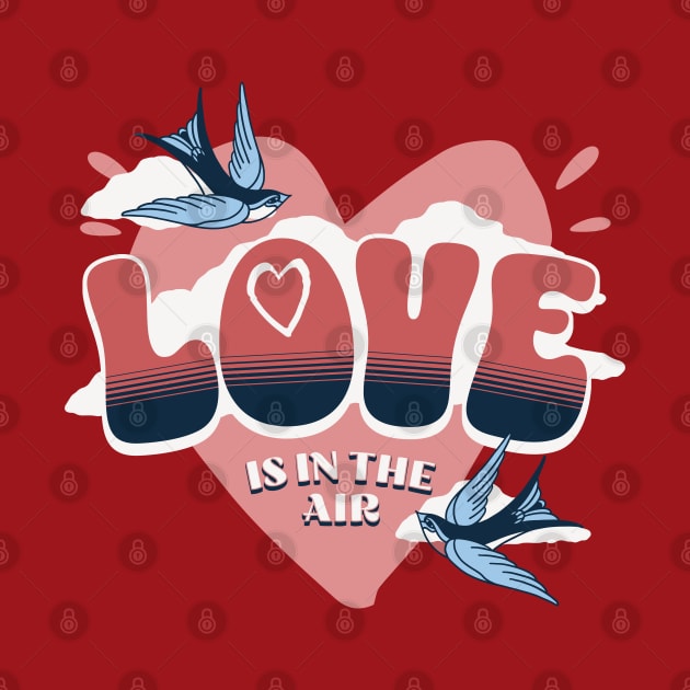 Love is in the Air by Gear 4 U
