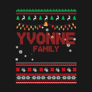 Yvonne Family Christmas, Name Xmas , Merry Christmas, Name , Birthday, Middle name T-Shirt