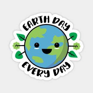 Earth Day Every Day Magnet