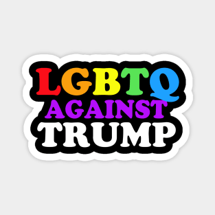 LGBTQ Against Trump Magnet