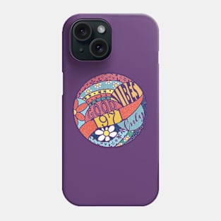 Good vibes only 1971 Phone Case