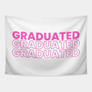 GRADUATED GRADUATED GRADUATED in pink Tapestry