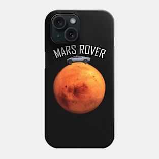 MARS ROVER Phone Case