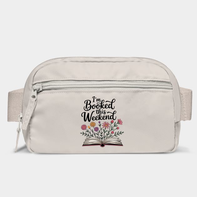 Book Lover Quote I'm Booked This Weekend Funny by Rachel's Store 6