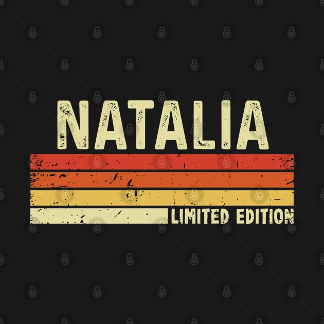 Natalia First Name Vintage Retro Gift For Natalia by CoolDesignsDz