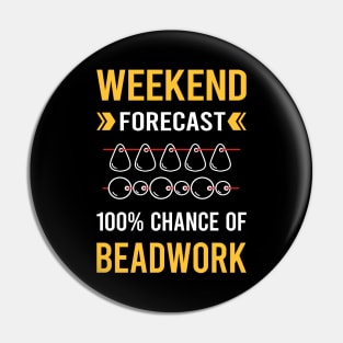 Weekend Forecast Beadwork Beading Bead Beads Pin