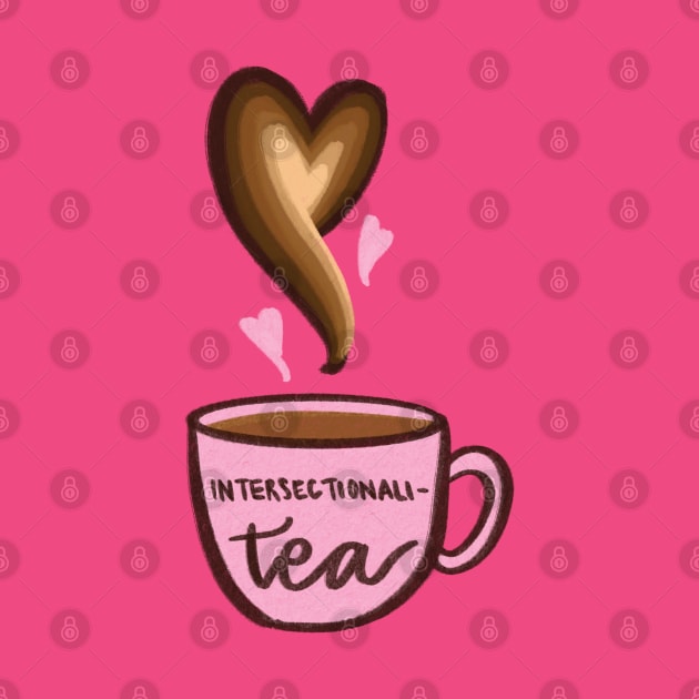 Intersectionali-tea by Molly Bee