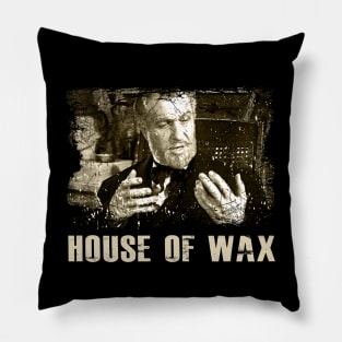 Wax And Wane Battling Evil In The House Of Wax Pillow