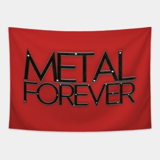 Metal Forever Tapestry