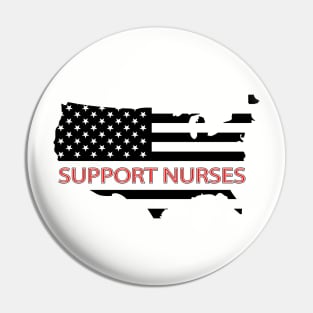 Support Nurses flag Pin