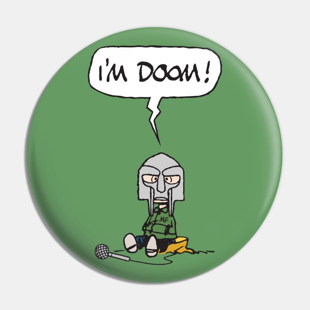 I'm Doom! Pin by Super Secret Villain