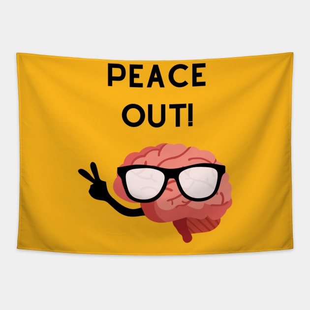 Brain Man says Peace Out! Tapestry by How To Love Lit Podcast