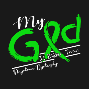 Myotonic Dystrophy Awareness My God Is Stronger - In This Family No One Fights Alone T-Shirt