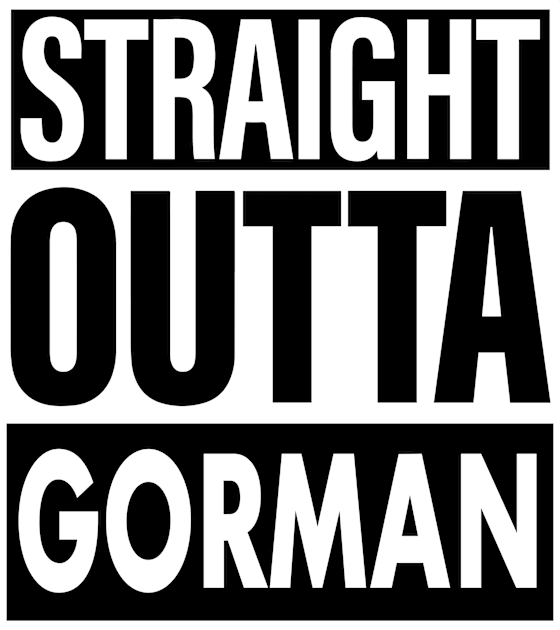 Gorman Name Straight Outta Gorman Kids T-Shirt by ThanhNga