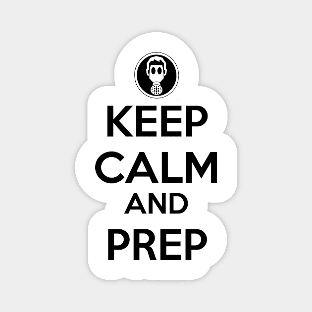 Keep Calm And Prep - Gas Mask Magnet by babydollchic