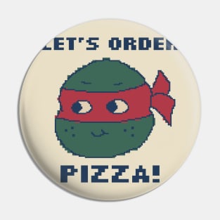 Let's Order A Pizza - Pixel Art Pin