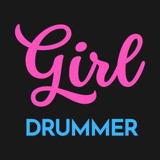 Girl drummer T-Shirt