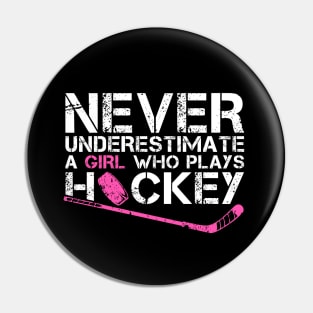 Funny Ice Hockey Player For Women Girls Hockey Lovers Pin