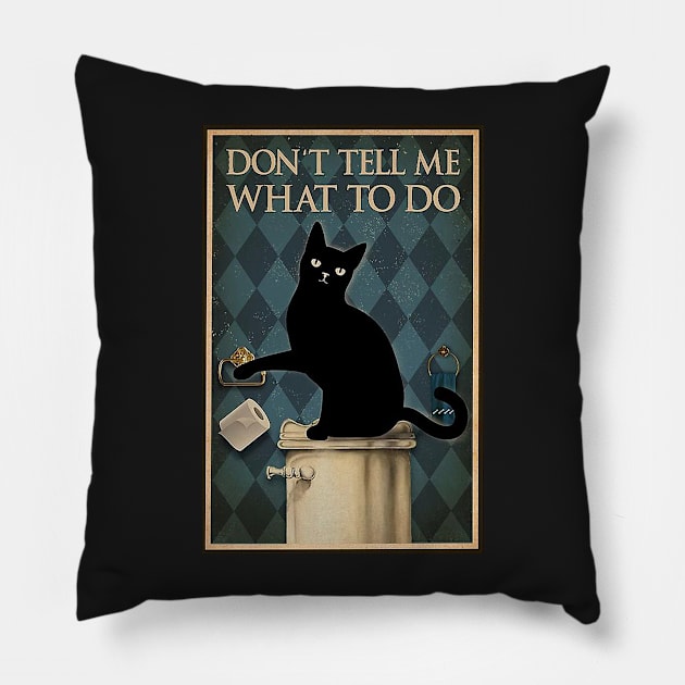 don't tell me what to do Pillow by Delmonico2022