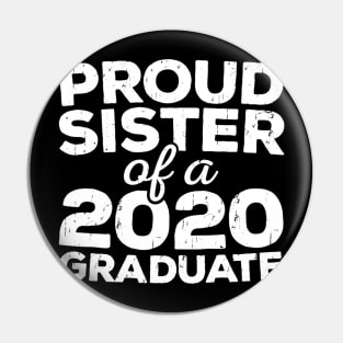 Womens Proud Sister Of A 2020 Graduate Tshirt Class Graduation Pin