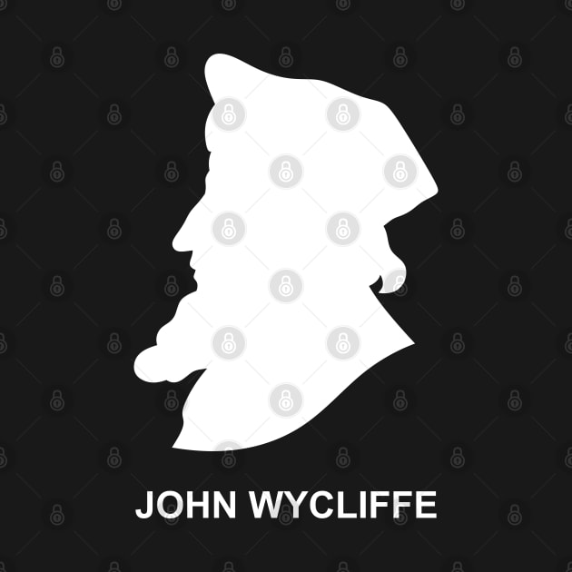 Silhouette of the Christian reformer and preacher John Wycliffe by Reformer