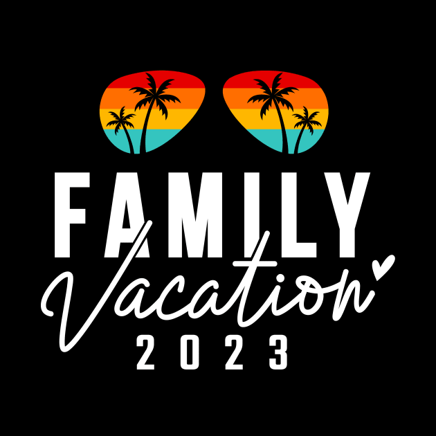 Family Vacation 2023 by DesingHeven