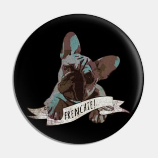 French bulldog, Frenchie lover gift Pin