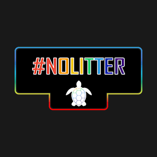 Hashtag Nolitter T-Shirt