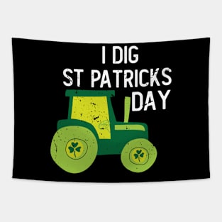 I Dig St Patricks Day Shamrocks Tractor Clover Toddlers Boys Tapestry
