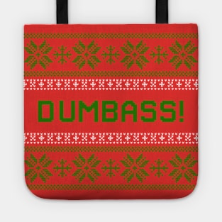 Dumbass! Tote