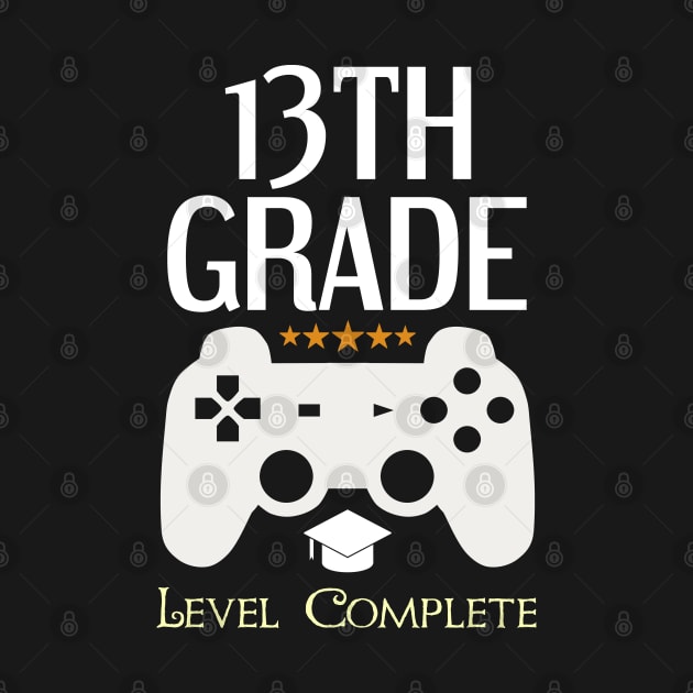 13th Grade Level Complete Video Gamer Graduation by Tesszero