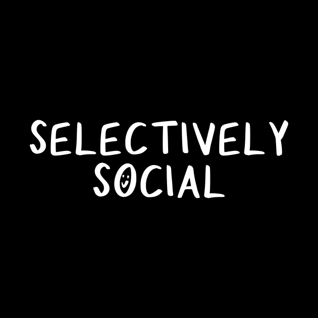 Selectively Social by Millennial On The Cusp Of X