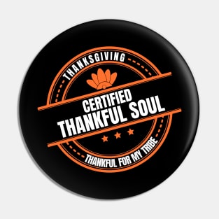 Dark Thankful Soul Thanksgiving Pin